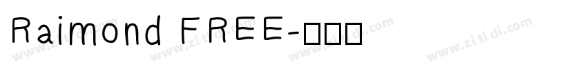 Raimond FREE字体转换